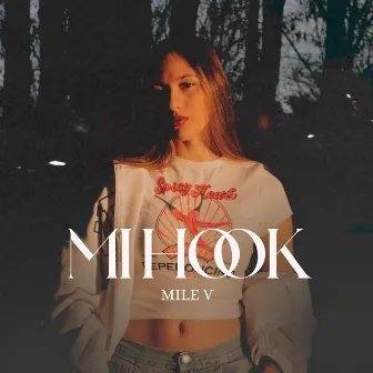 Mi Hook by Mile V