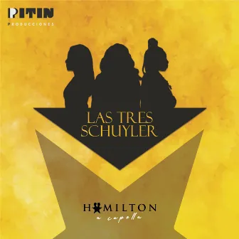 Las Tres Schuyler by Hamilton a Capella