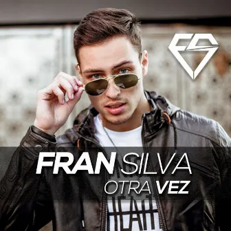 Otra Vez by Fran Silva