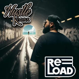 Reload by HustleKnoxx