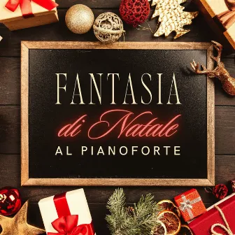 Fantasia di Natale al Pianoforte: Le migliori canzoni piano per atmosfera Natalizia by Babbo Natale