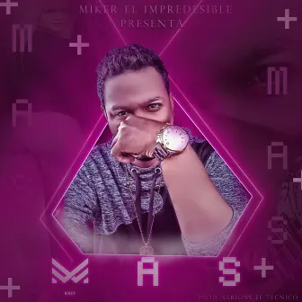 Mas by Miker