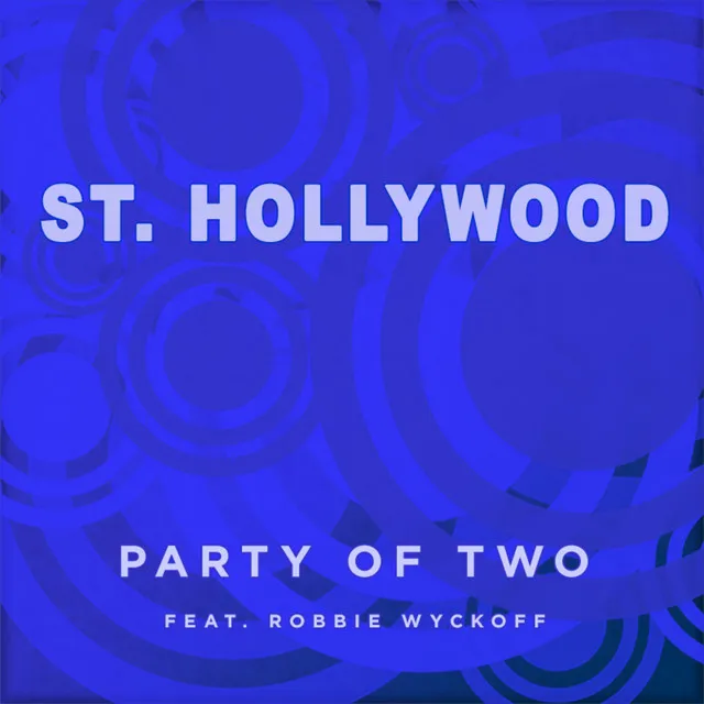 Party of Two (feat. Robbie Wyckoff)