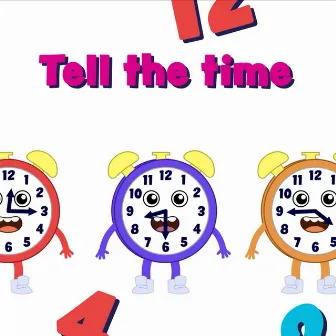 Tell the Time by ITS MUSIC