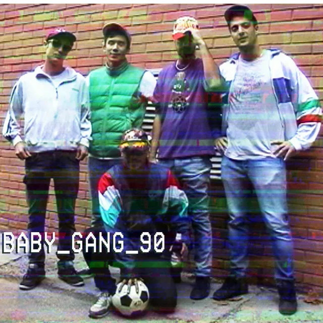 Baby Gang 90