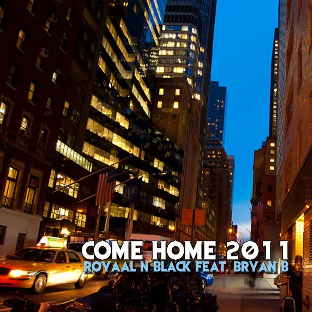 Come Home 2011 (Romy Black Remix)