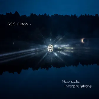 Mooncake Interpretations by RSS Disco