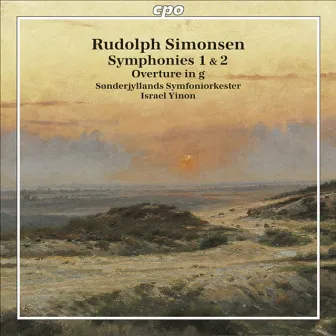 Simonsen, R.: Symphonies Nos. 1 and 2 / Overture in G Minor by Sønderjyllands Symfoniorkester