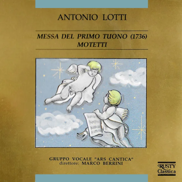 Antonio Lotti: Messa del primo tuono (1736) - Motetti