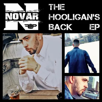 The Hooligan's Back EP by Novar FLIP