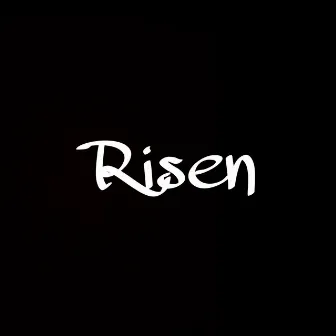 Risen by Risen Mikey