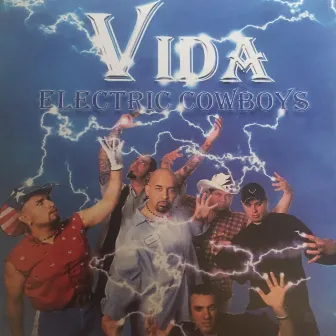 Electric Cowboys by Vida