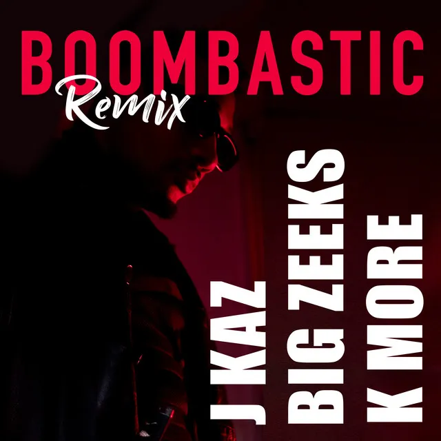 Boombastic - Remix