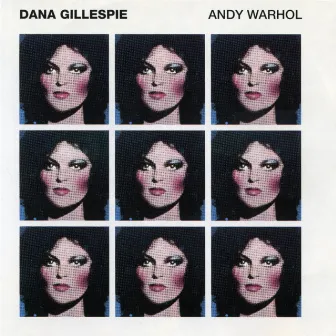 Andy Warhol by Dana Gillespie