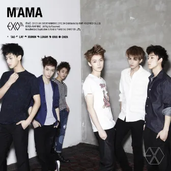 Mama - The 1st Mini Album (Chinese Version) by EXO-M