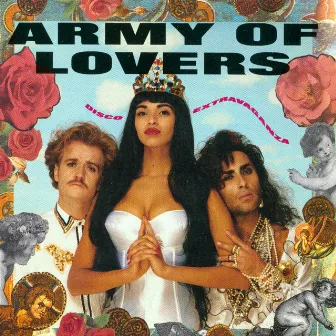 Disco Extravaganza by Army Of Lovers