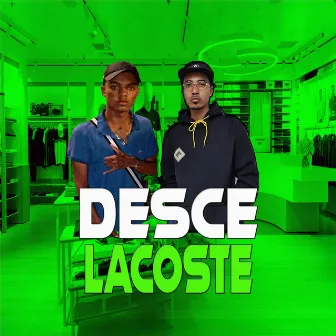 Desce Lacoste by PHix