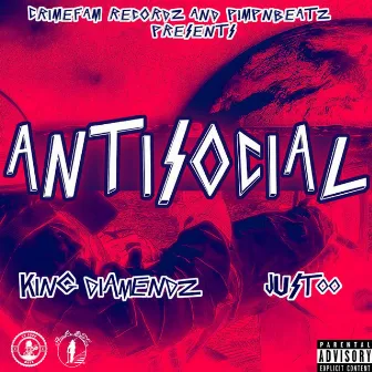 Anti Social by King Diamendz