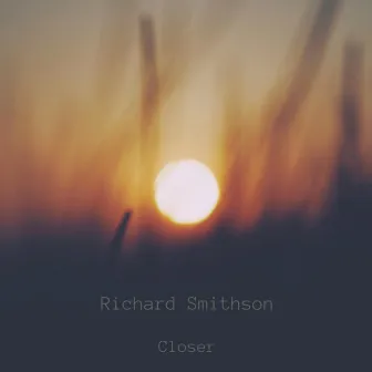 Closer by Richard Smithson