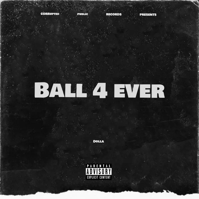 Ball 4 Ever