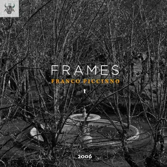 Frames, Pt. 1 by Franco Piccinno