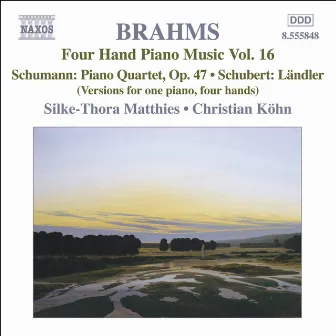 Brahms: Four-Hand Piano Music, Vol. 16 by Silke-Thora Matthies