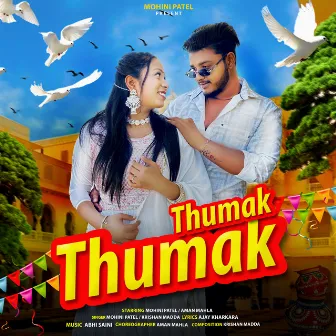 Thumak Thumak by Krishan Madda