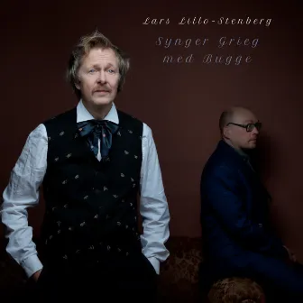 Synger Grieg med Bugge by Lars Lillo-Stenberg