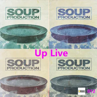 Up Live by SOUProd