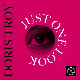 Just One Look by Doris Troy