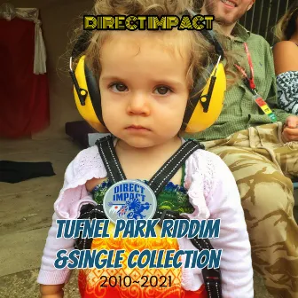 Tufnel Park Riddim&Single Collection by Direct Impact