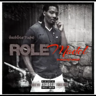 Role Model by South$tar Payne