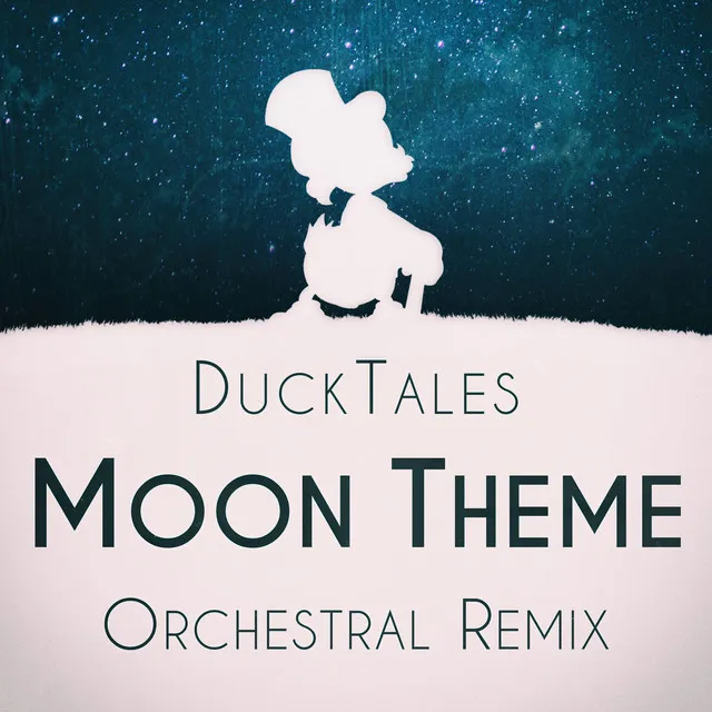 The Moon (from "DuckTales") - Orchestral Remix