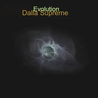 Evolution by Dalla Supreme