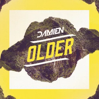 Older (Radio Edit) by Damien