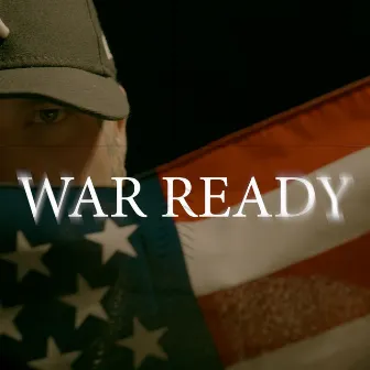 War Ready by ASAP Preach