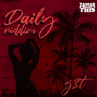 Daily riddim by J3T