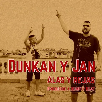 Alas y Rejas by Dunkan