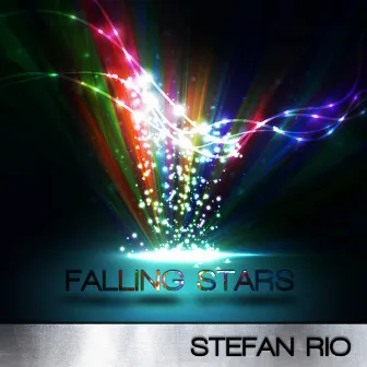 Falling Stars by Stefan Rio