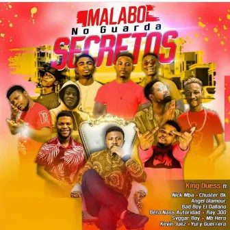 Malabo No Guarda Secretos by King Duess