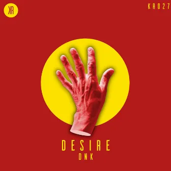 Desire by DNK