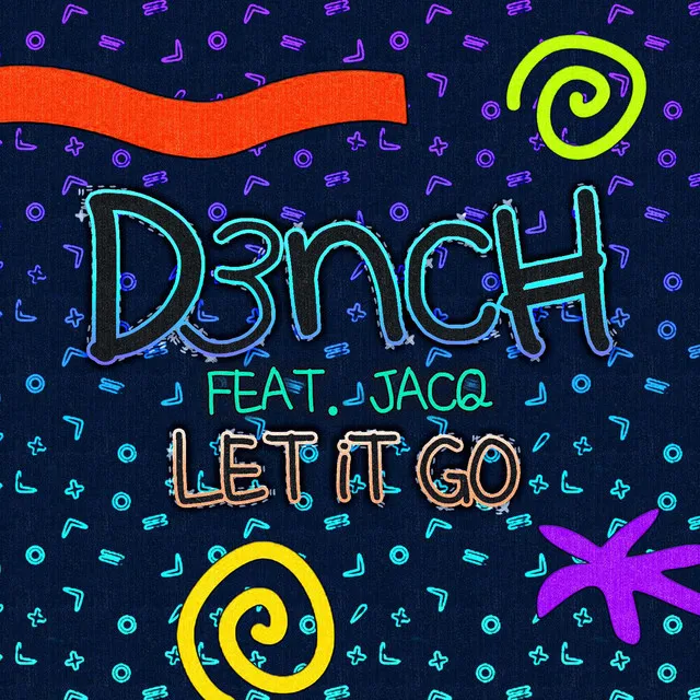 Let It Go (feat. Jacq)