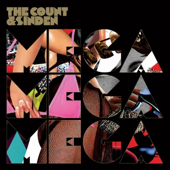 Mega Mega Mega (Special Bonus Edition) by The Count & Sinden