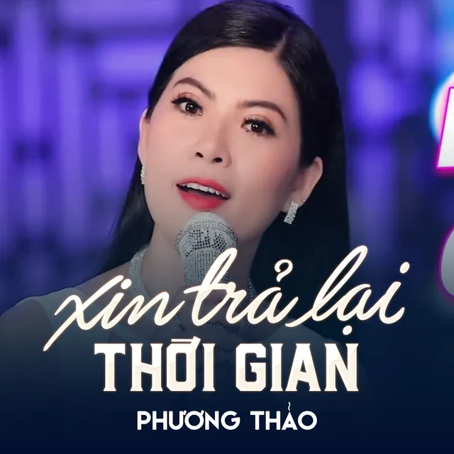 Xin Trả Lại Thời Gian