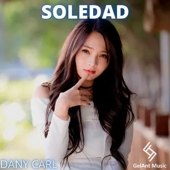 Soledad by Dany Carl