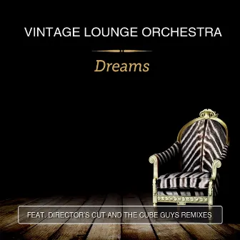 Dreams by Vintage Lounge Orchestra