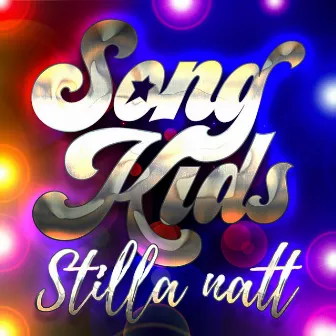 Stilla natt by Songkids