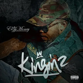 Kingin 2 by Eezy Money