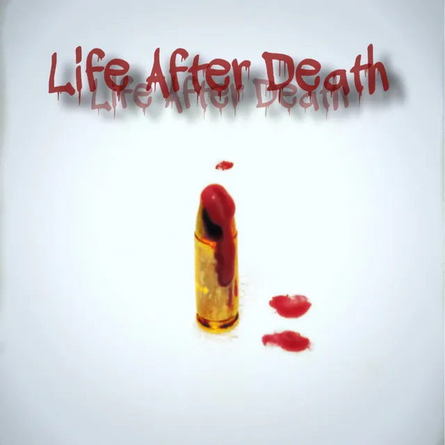 Life After Death