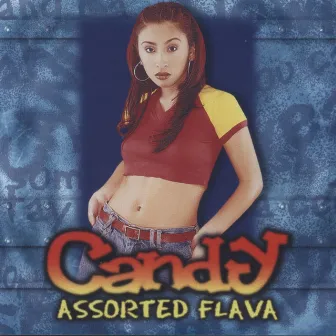 Assorted Flava by Candy